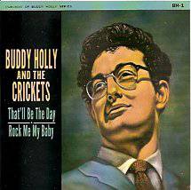Buddy Holly : That'll Be the Day (Single)